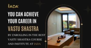 Vastu Shastra Course